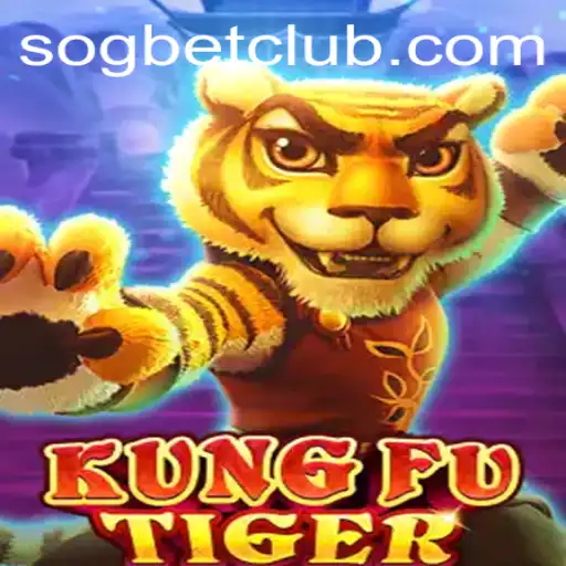 Unleashing the Power of KungFuTiger: An Engaging Experience at Sogbet Casino