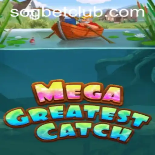 Discover the Exciting World of MegaGreatestCatch at Sogbet Casino