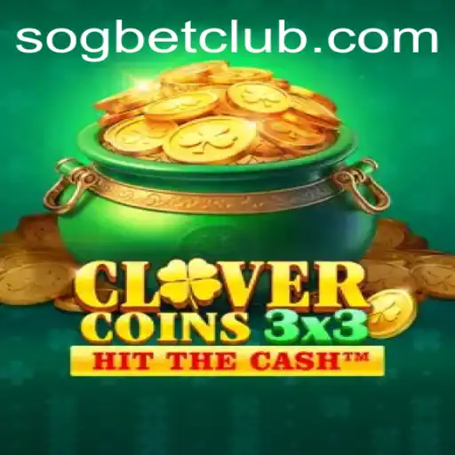 Unveiling Clovercoin3x3: A Fresh Take on Casino Entertainment at Sogbet Casino