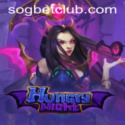 Dive into the Thrills of 'HungryNight' at Sogbet Casino