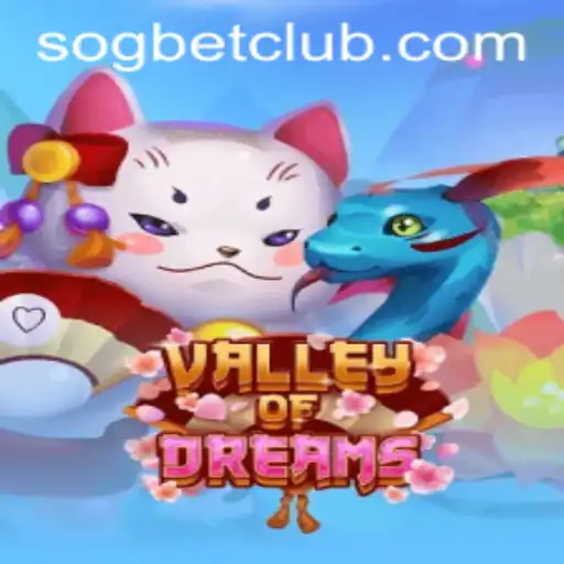 Exploring ValleyofDreams: A Fascinating Adventure with Sogbet Casino