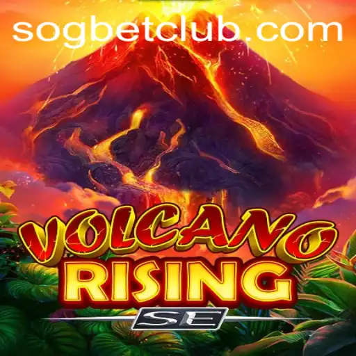 Experience Thrills with VolcanoRisingSE at Sogbet Casino